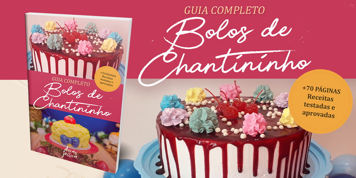 Guia Completo dos Bolos de Chantininho: Tudo o que você precisa saber